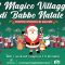 Il Magico Villaggio di Babbo Natale 2021 – Aquino